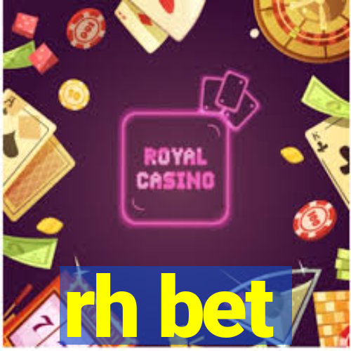 rh bet